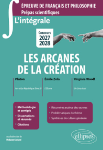 L'intégrale sur le nouveau thème. Epreuve de français et philosophie. Prépas scientifiques - Concours 2027-2028