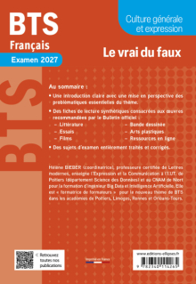 BTS Français. Culture générale et expression. Nouveau thème - Examen 2027 - édition 2027