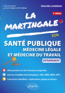 Santé publique, médecine légale et médecine du travail - Entraînement - 2e édition