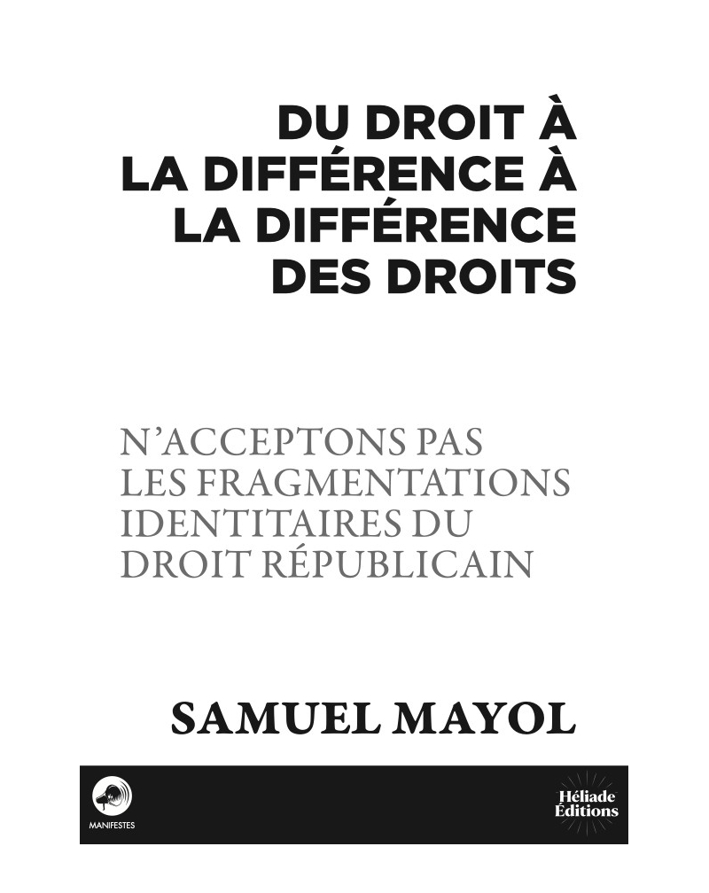 Du droit à la différence à la différence des droits