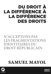 Du droit à la différence à la différence des droits