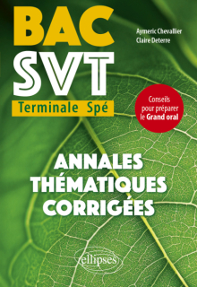 Bac SVT Tle Spé - Annales thématiques corrigées