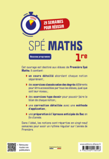 29 semaines pour réussir les Maths en 1re Spé - Cours suivant une progression spiralée avec exercices et devoirs corrigés