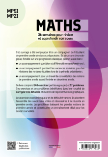 Maths – MPSI/MP2I - 36 semaines pour réviser et approfondir son cours en 260 exercices corrigés
