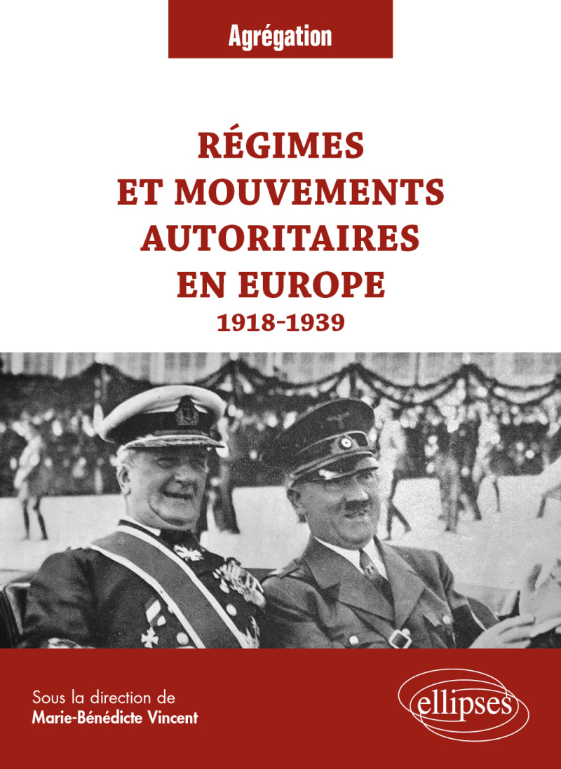 Régimes et mouvements autoritaires en Europe, 1918-1939