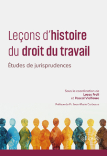 Leçons d'histoire du droit du travail