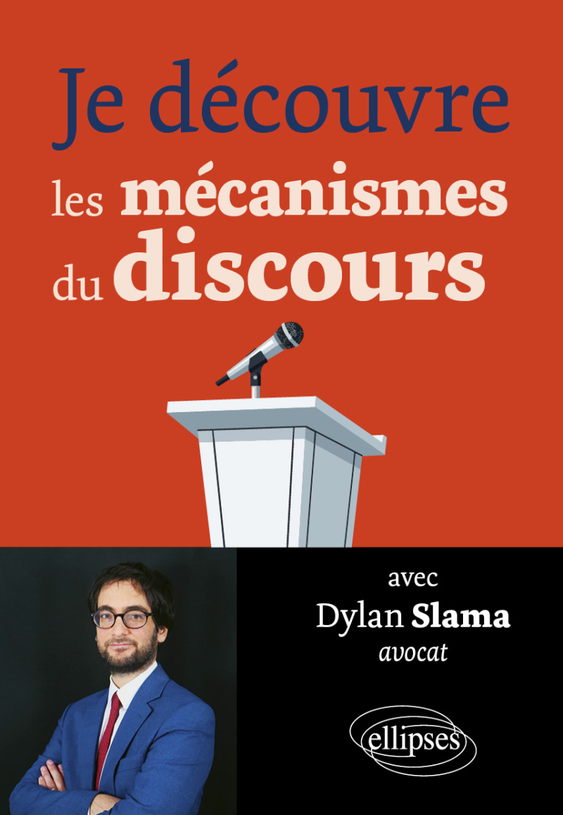 Je découvre les mécanismes du discours avec Dylan Slama, avocat
