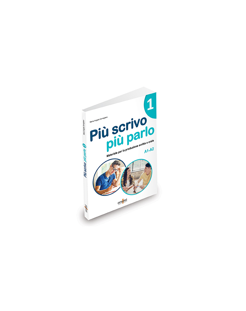 Più scrivo più parlo 1 (A1-A2)