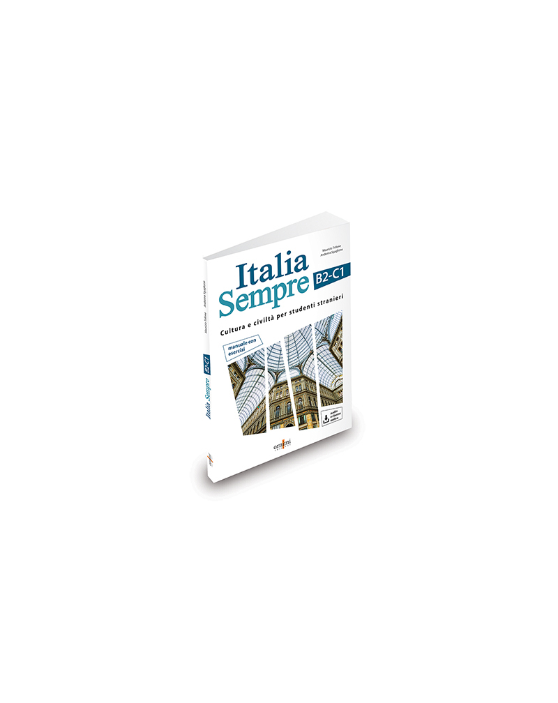 Italia Sempre B2-C1 - corso di civiltà e cultura italiana + audio