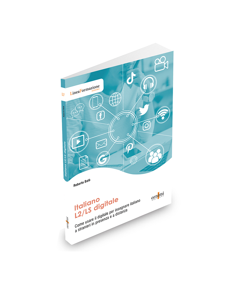 Italiano digitale L2/LS - Come usare il digitale per insegnare italiano