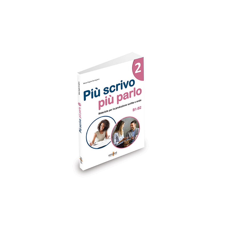 Più scrivo più parlo 2 (B1-B2)