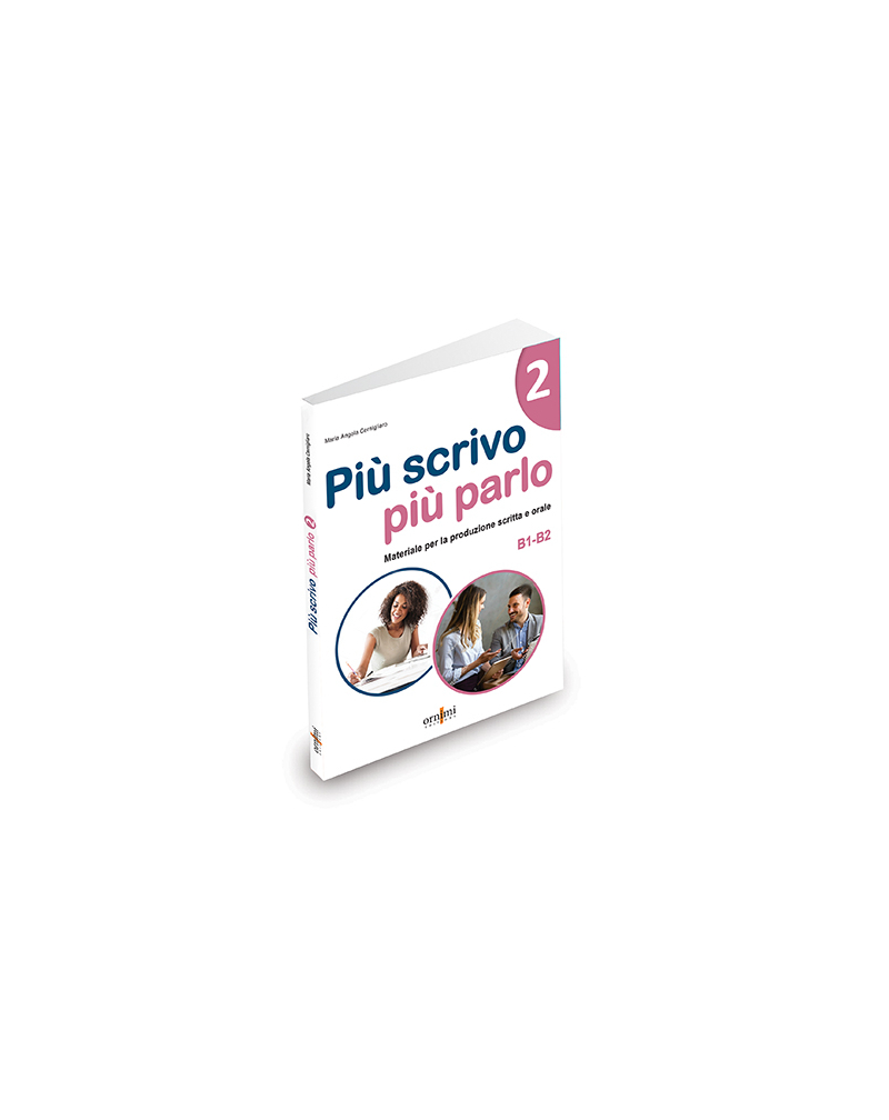 Più scrivo più parlo 2 (B1-B2)
