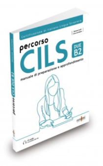 Percorso Cils DUE–B2 + audio