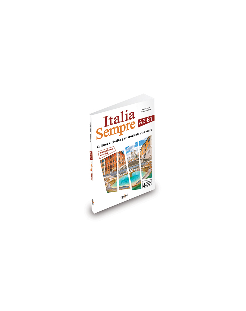 Italia Sempre A2-B1 - corso di civiltà e cultura italiana + audio
