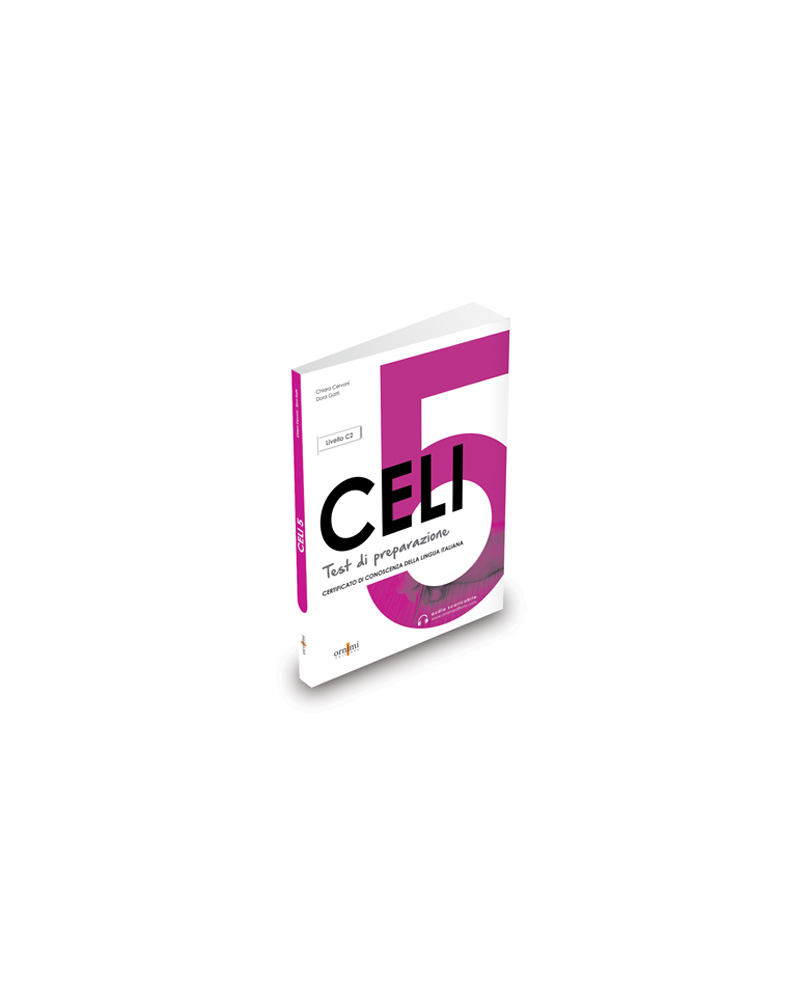 Test di preparazione al CELI 5+ audio